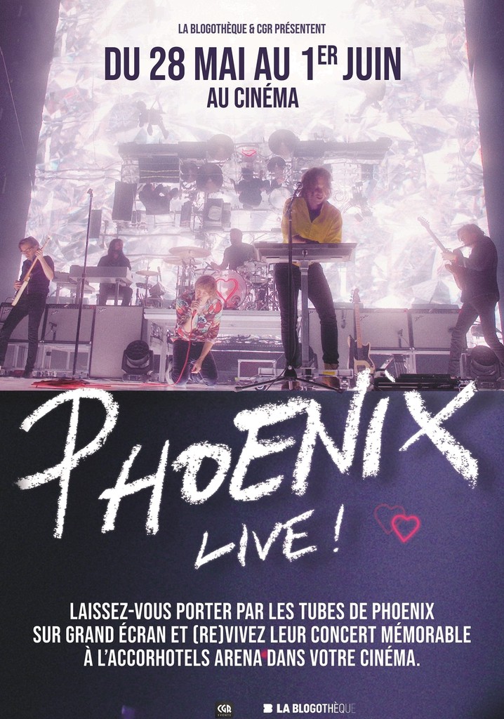 Phoenix Live ! - Le concert sur grand écran
