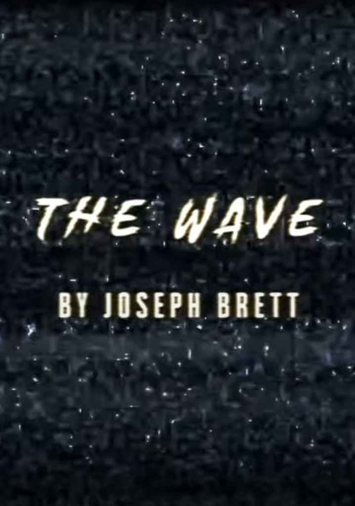 The Wave