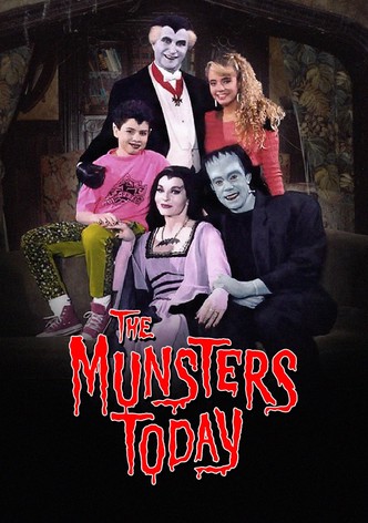 The Munsters Today