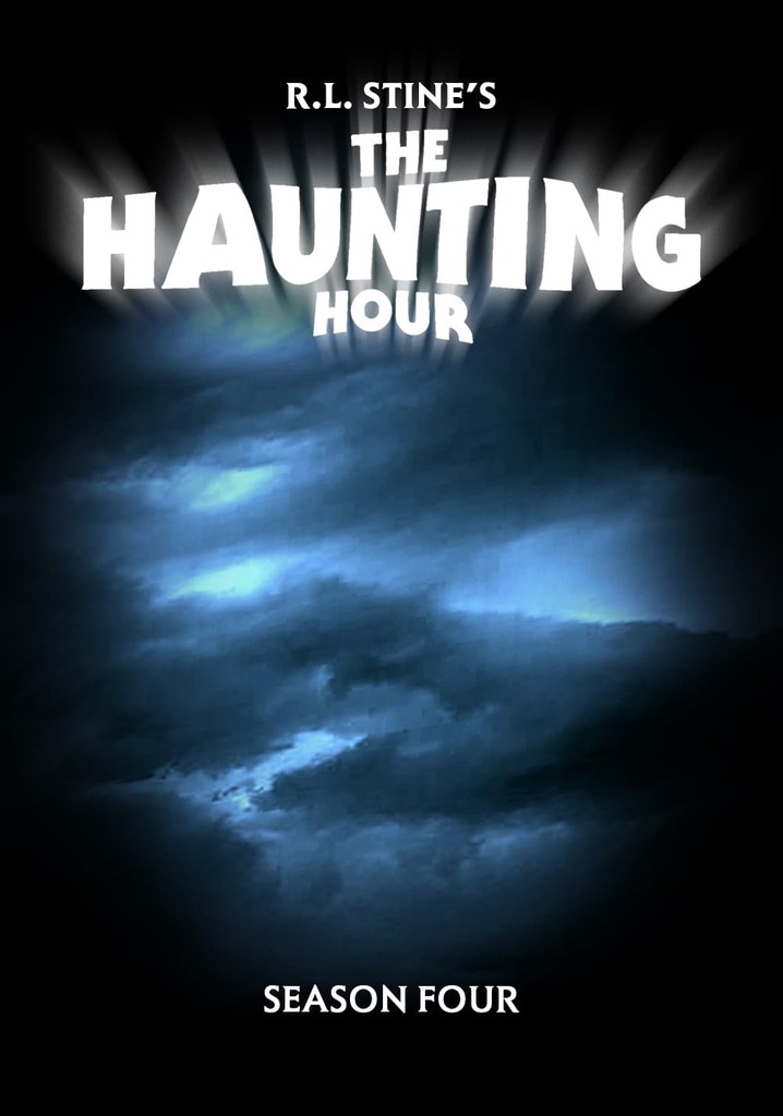 The Haunting Hour: The Series Season 4 Episode 10 R. L. Stine's The Haunting Hour Season 4 - streaming online