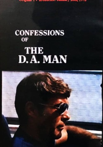 Confessions of the D.A. Man