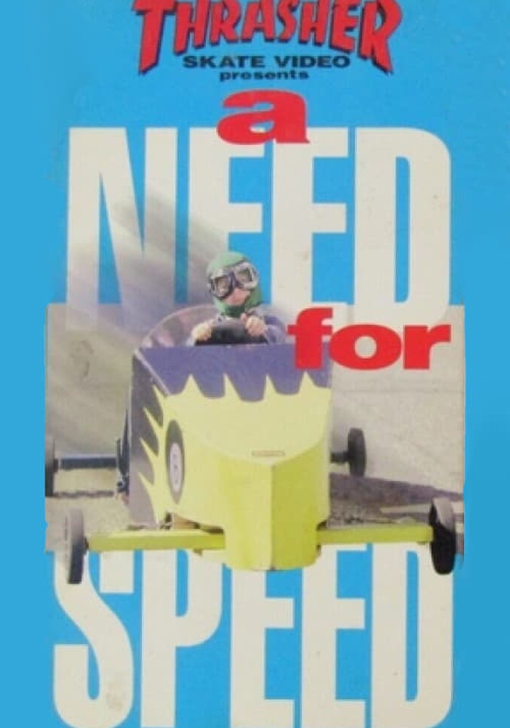 Thrasher - A Need For Speed