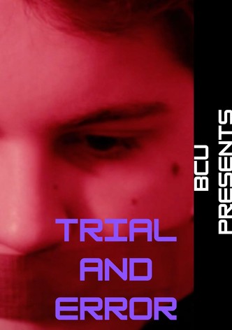 Trial and Error