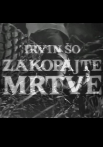 Zakopajte mrtve