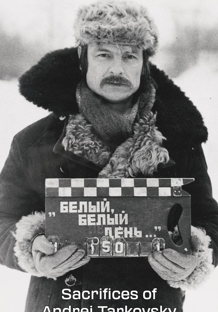 Sacrifices of Andrei Tarkovsky