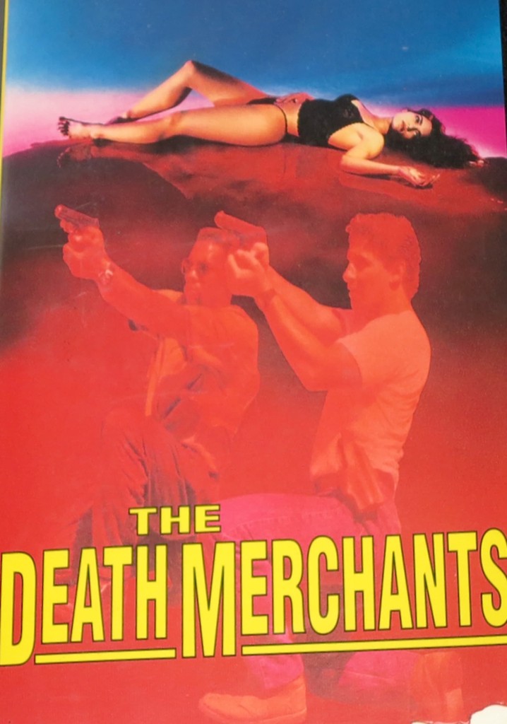 Death Merchants