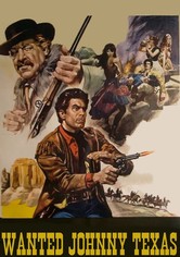 Wanted Johnny Texas