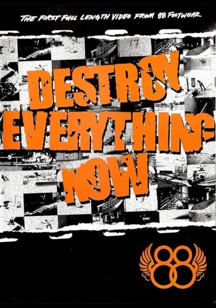 88 - Destroy Everything Now