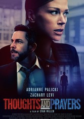 Thoughts and Prayers