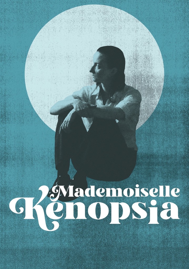 Mademoiselle Kenopsia