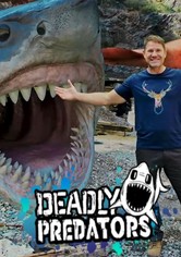 Deadly Predators