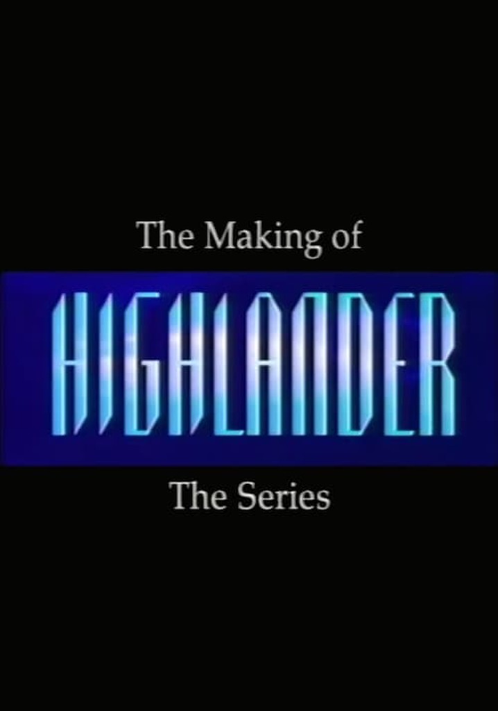 Making of 'Highlander: The Series'
