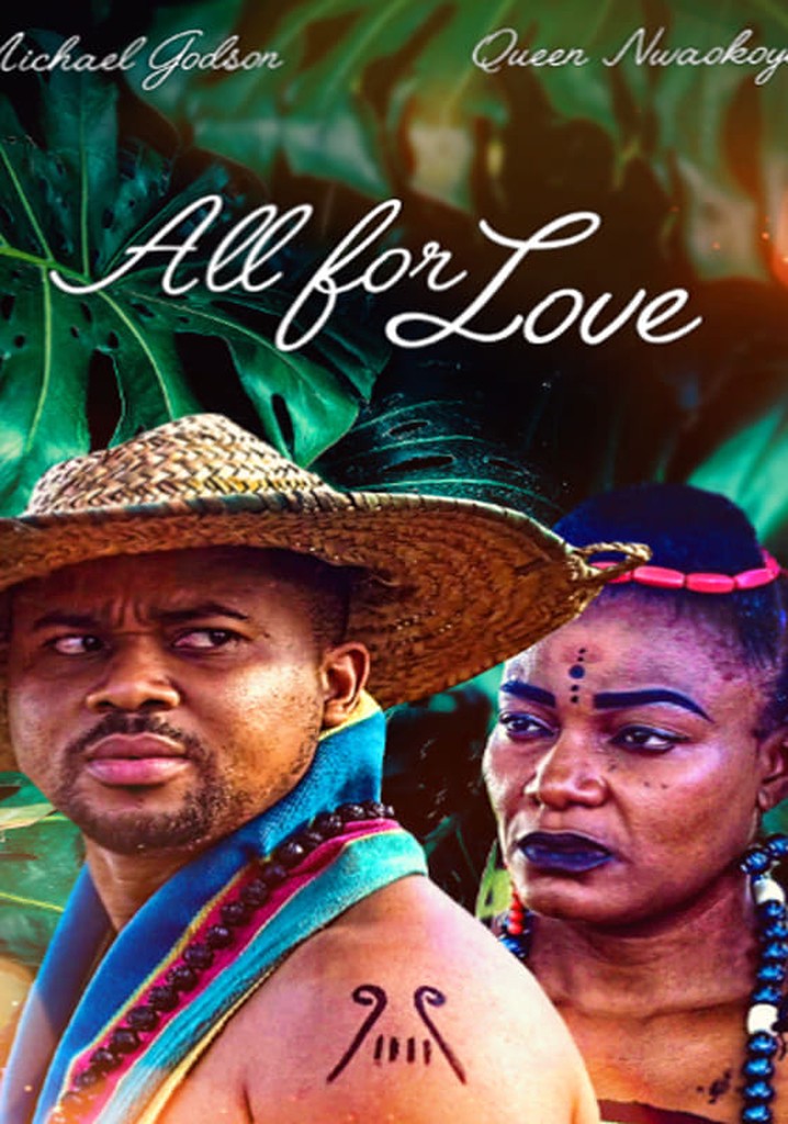 All For Love movie where to watch streaming online