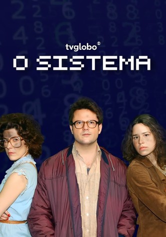 O Sistema