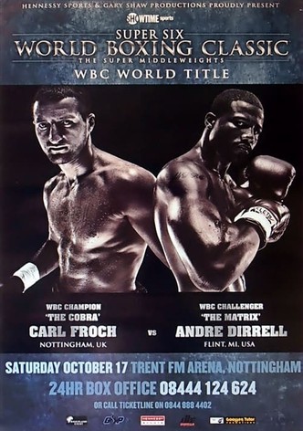 Carl Froch vs. Andre Dirrell