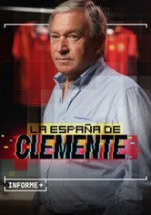 Informe+. La España de Clemente.