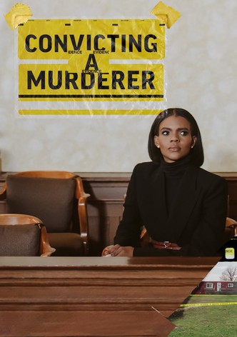 Convicting a Murderer