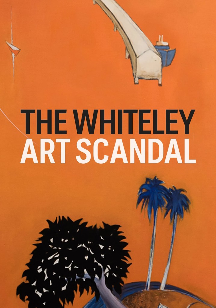 The Whiteley Art Scandal - stream online