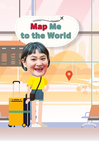 Map Me to The World