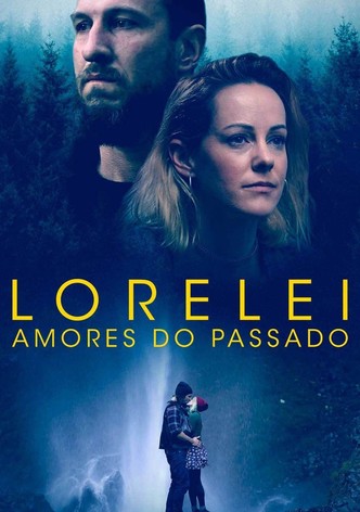 Lorelei - Amores do Passado