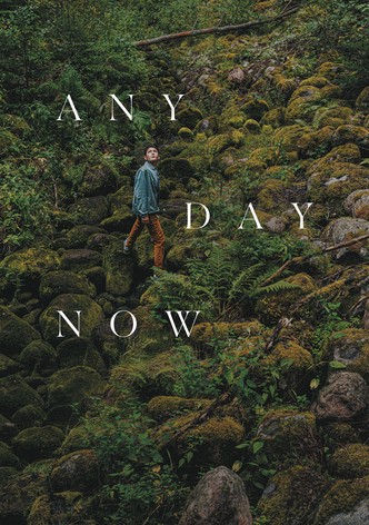 Any Day Now