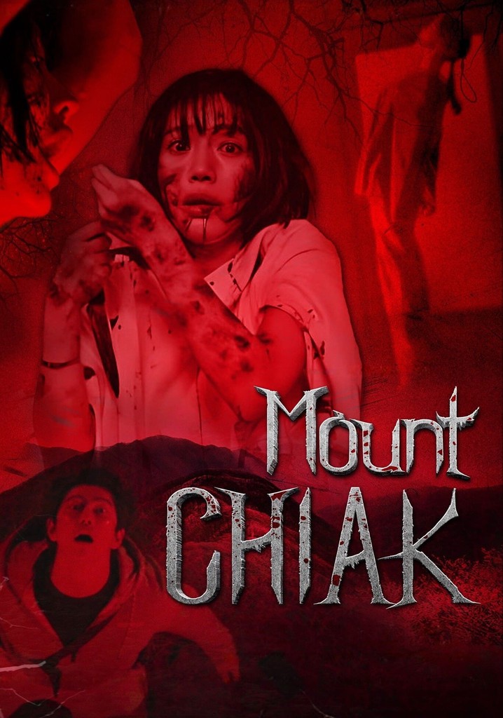 Mount Chiak streaming: where to watch movie online?