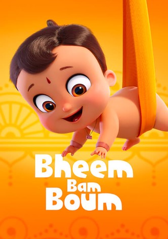 Bheem Bam Boum