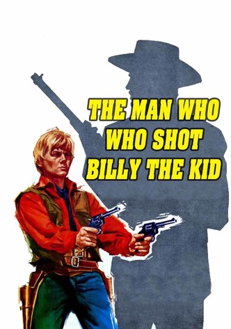 The Man Who Killed Billy the Kid