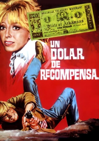 Un dólar de recompensa