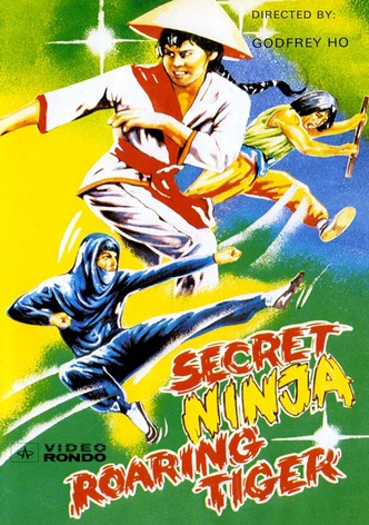 Secret Ninja, Roaring Tiger