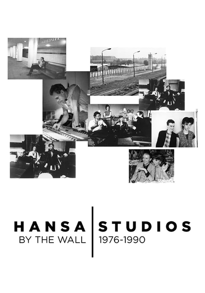 Hansa Studios: By the Wall 1976-90