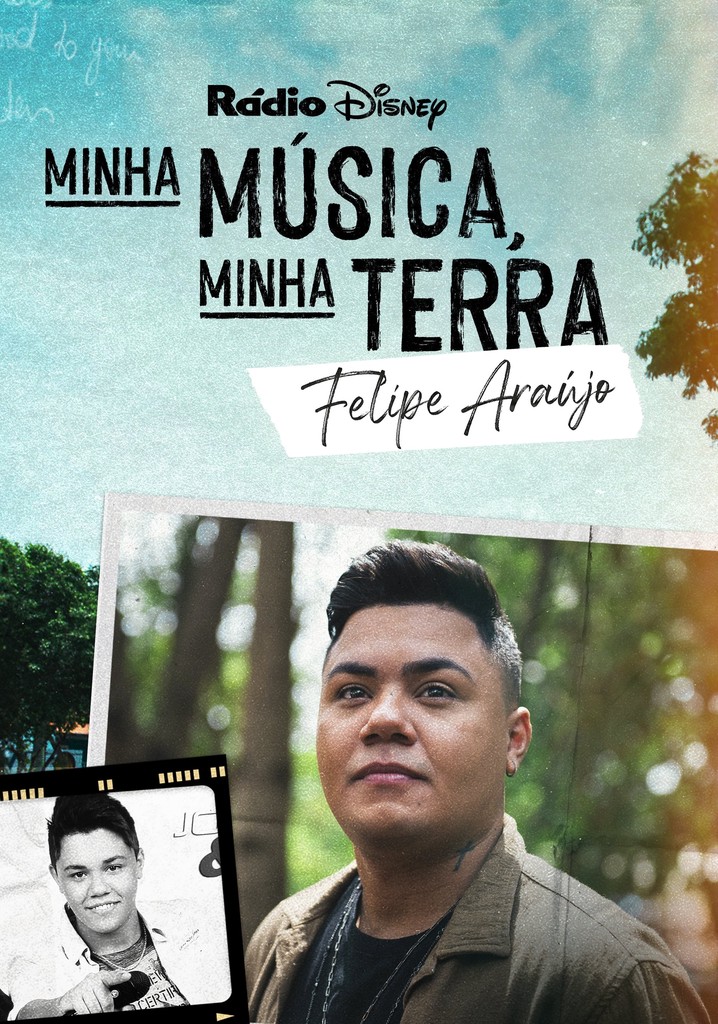 My Music, My Roots: Felipe Araújo