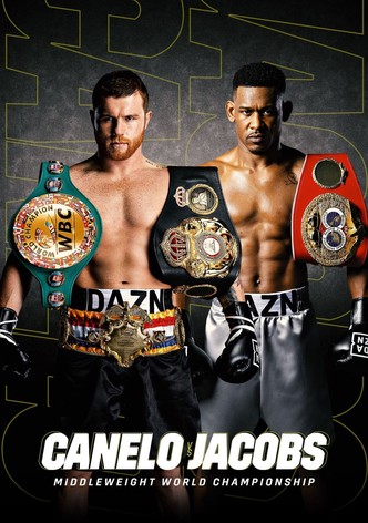 Canelo Alvarez vs. Daniel Jacobs