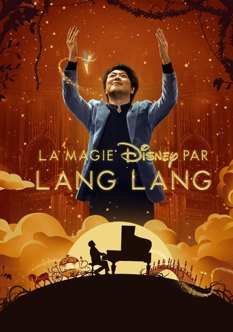 La Magie Disney par Lang Lang