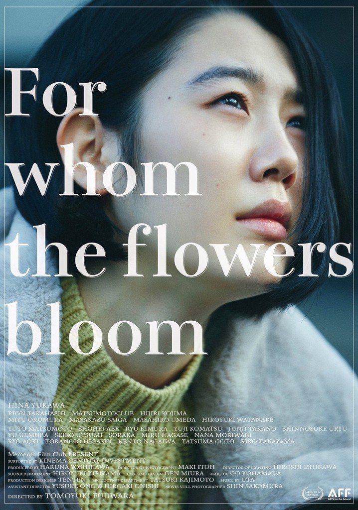 For whom the flowers bloom