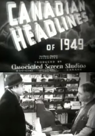 Canadian Headlines of 1947