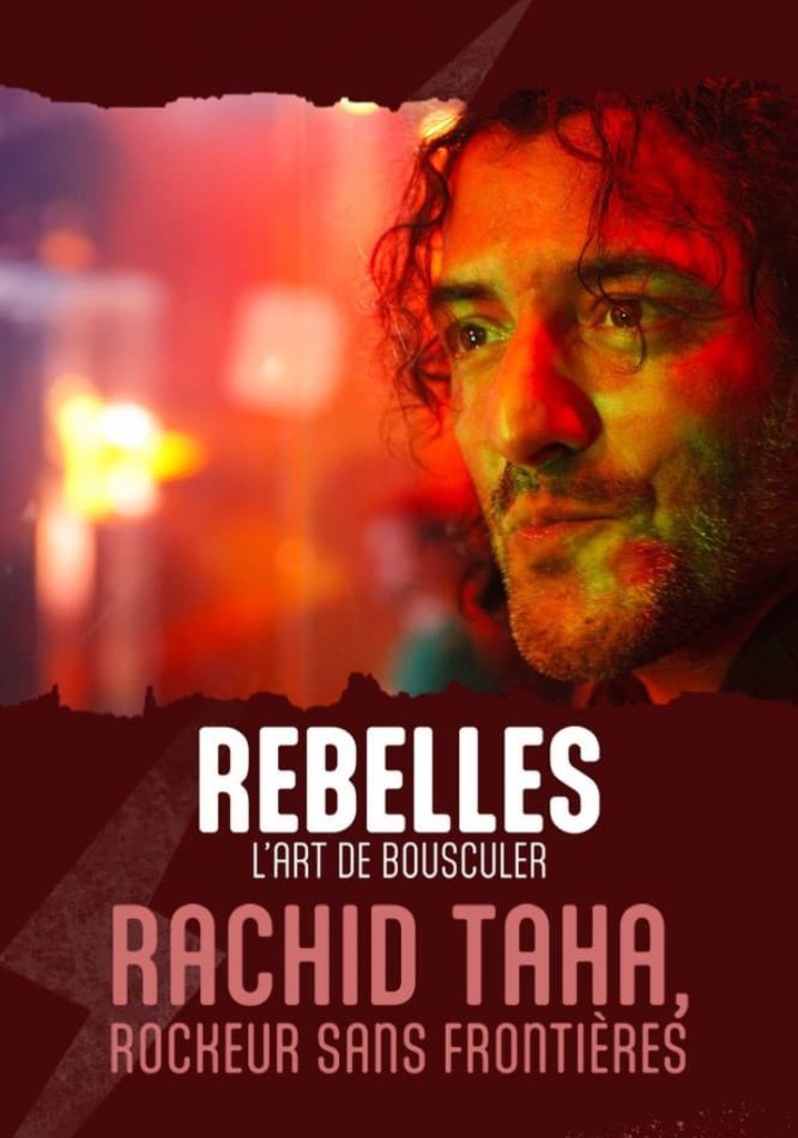Rachid Taha, rockeur sans frontières