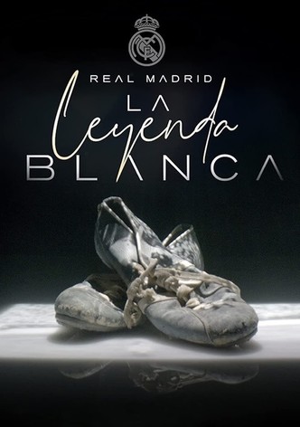 Real Madrid, la leyenda blanca