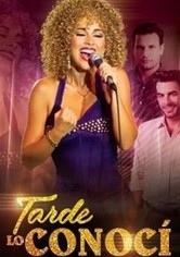 Tarde lo conocí