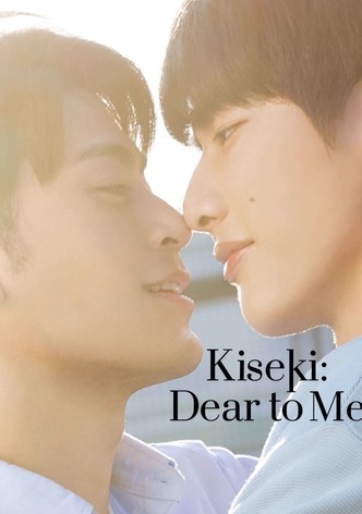 Kiseki : dear to me