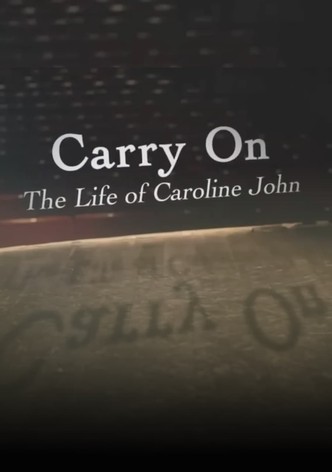 Carry On: The Life of Caroline John