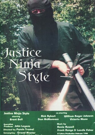 Justice Ninja Style