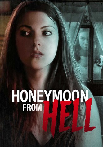 Honeymoon From Hell