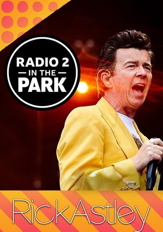 Rick Astley: Radio 2 in the Park