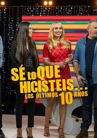 Sé lo que hicisteis... los últimos 10 años