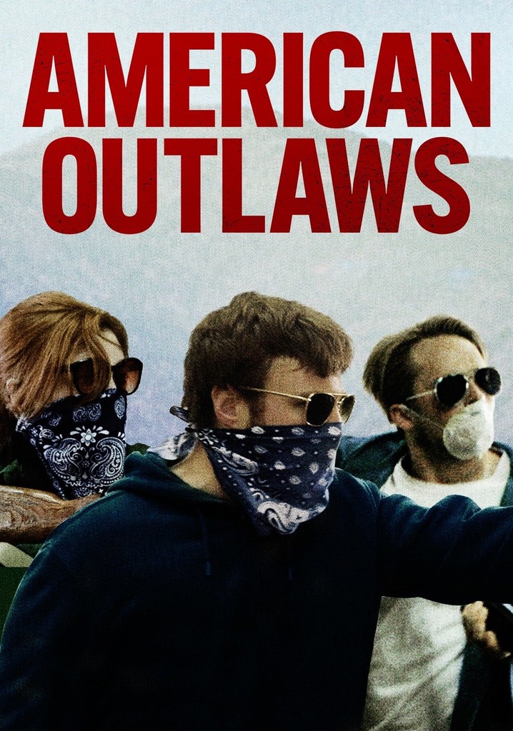 American outlaws full 2024 movie online free