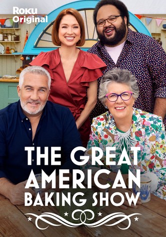 The Great American Baking Show streaming online