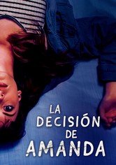 La Decision De Amanda