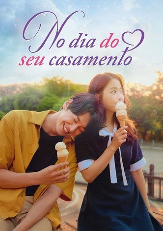 No Dia do seu Casamento