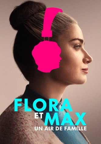 Flora et Max : un air de famille